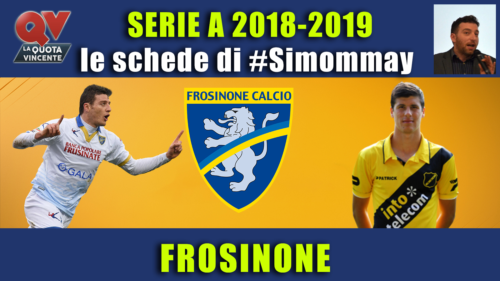 Guida Serie A 2018-2019 FROSINONE: il ritorno dei ciociari in Serie A