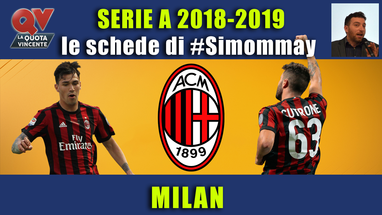 Guida Serie A 2018-2019 MILAN: la nuova vita del diavolo