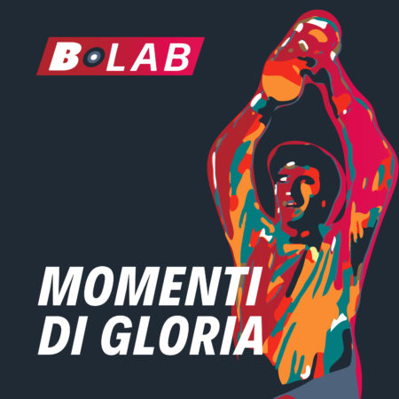 blab-podcast-momenti-di-gloria-storie-calcio-sport-grandi-personaggi-atleti-miti-finali-vittorie-sconfitte