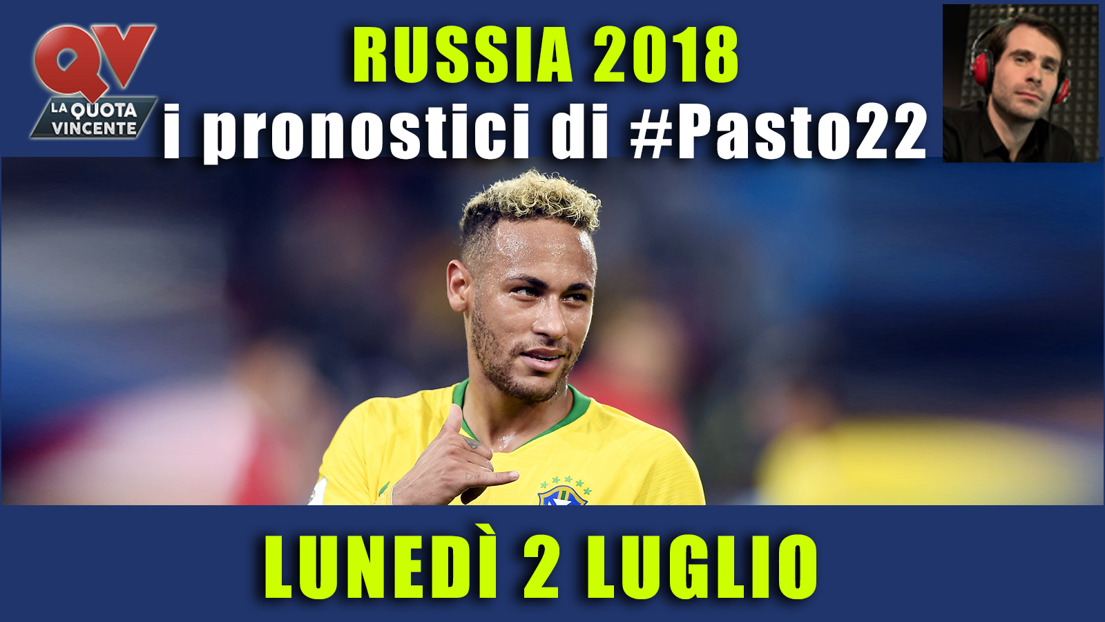 Pronostici Mondiali 2 luglio: le dritte di #Pasto22 a Russia 2018