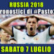 Pronostici Mondiali 7 luglio: le dritte di #Pasto22 a Russia 2018