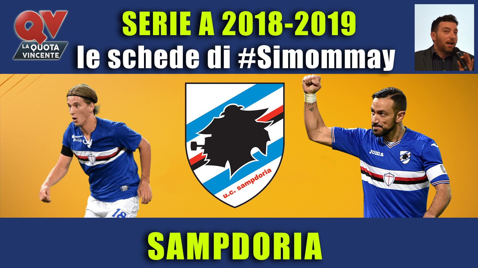 Guida Serie A 2018-2019 SAMPDORIA: il terzo anno di Giampaolo