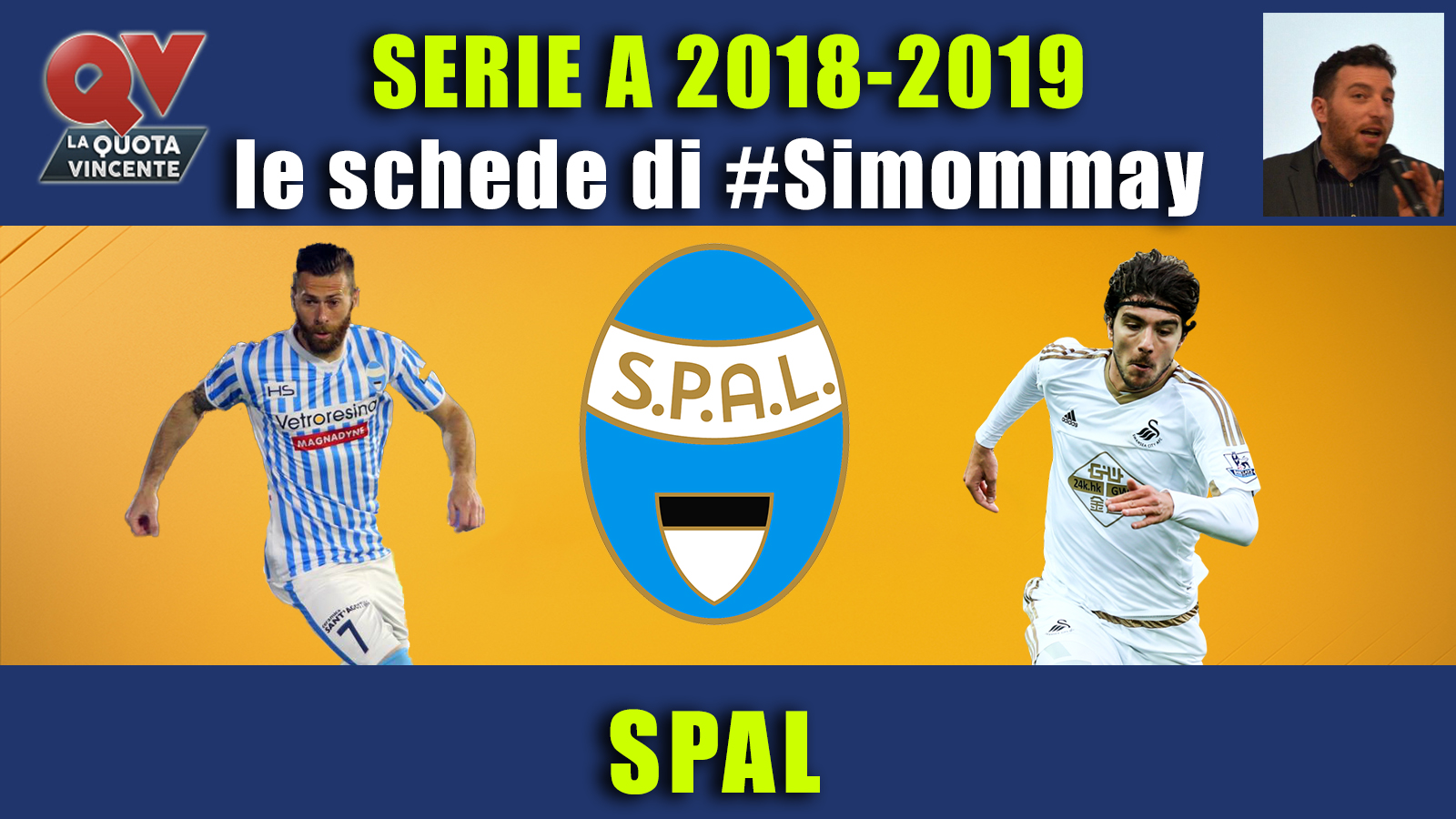 Guida Serie A 2018-2019 SPAL: ferraresi per aprire un ciclo