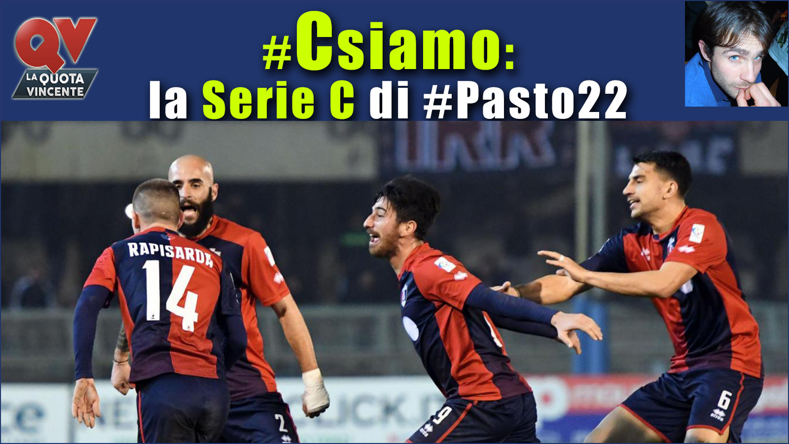 Pronostici Serie C sabato 10 febbraio: #Csiamo, il blog di #Pasto22