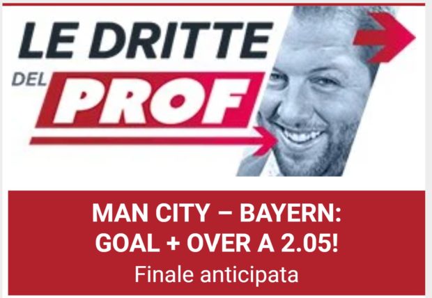 Pronostico Manchester City - Bayern Monaco la dritta del Prof