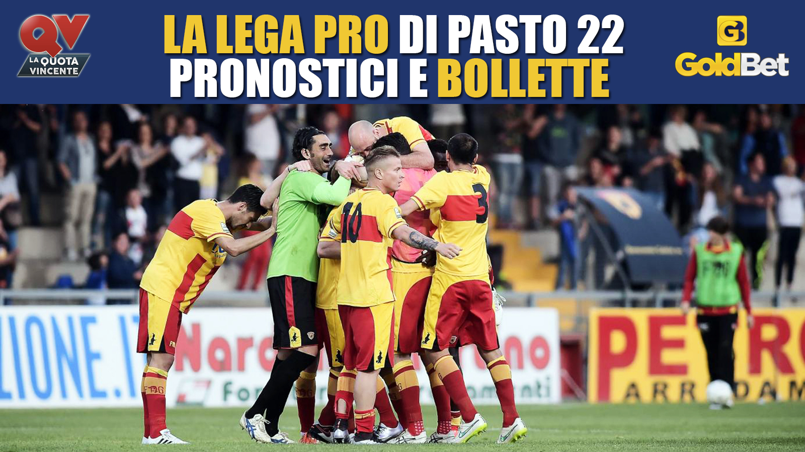 lega_pro_blog_qv_pasto_22_benevento_esultanza_news_scommesse_bollette_calcio
