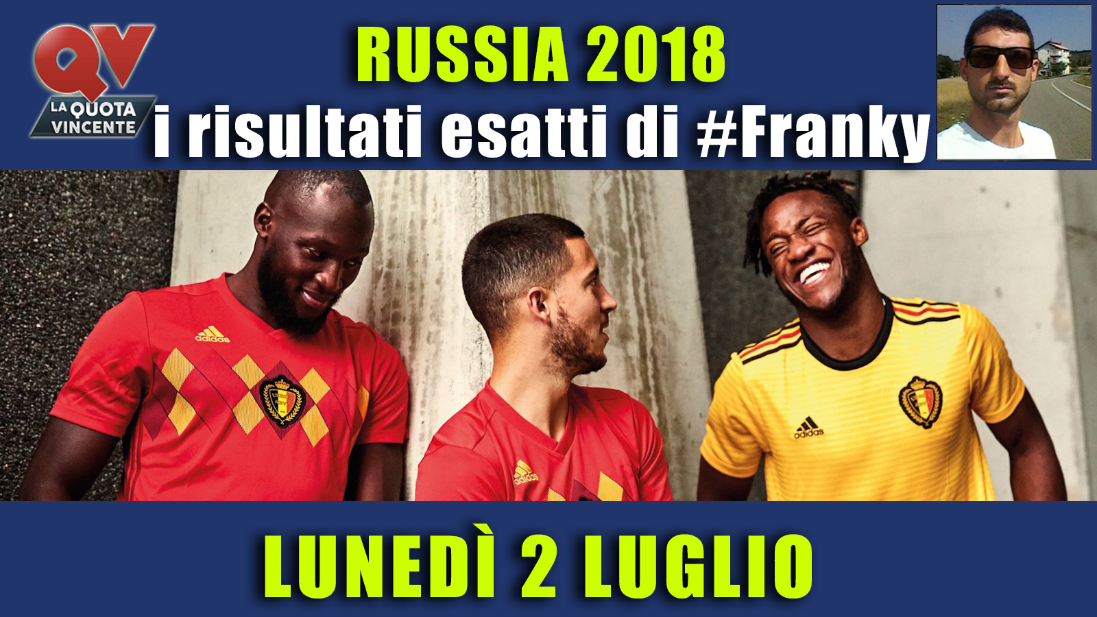 Pronostici risultati esatti Mondiali 2 luglio: le scelte di #FrankyDefa