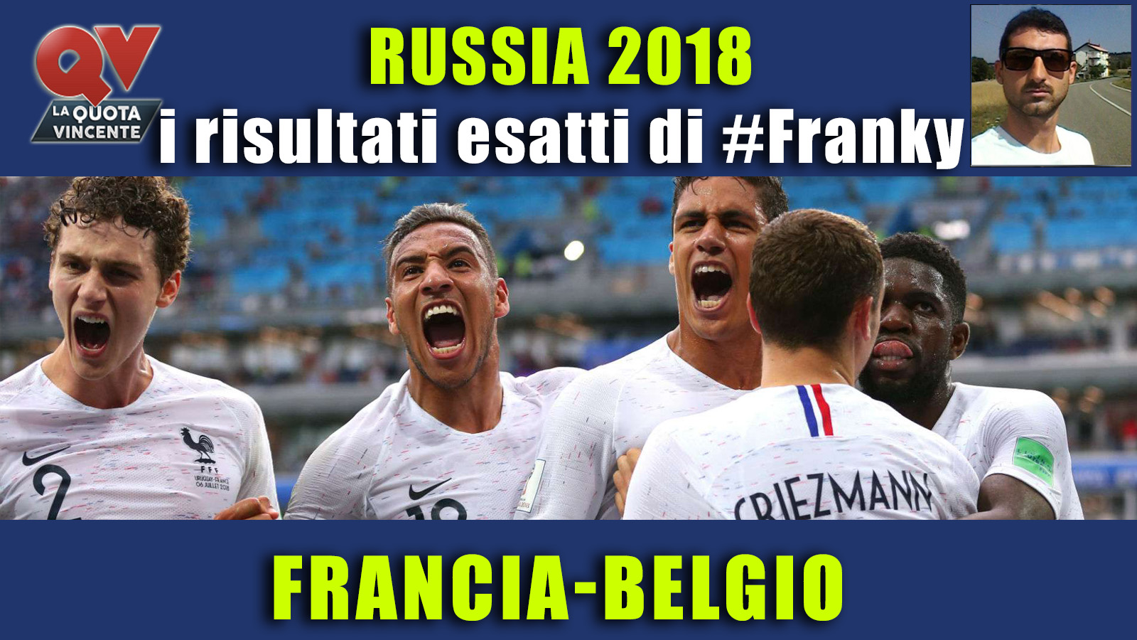 Pronostici risultati esatti Mondiali 10 luglio: le scelte di #FrankyDefa