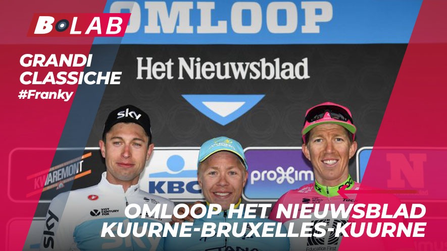 Omloop Het Nieuwsblad 2019: favoriti, analisi del percorso e tutti i consigli per provare la cassa insieme al B-Lab nel blog di #Franky!