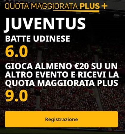 Pronostici oggi pronostico Udinese-Juventus quote maggiorate come avere la quota maggiorata di oggi 2 Juventus a quota 6 e quota plus 9
