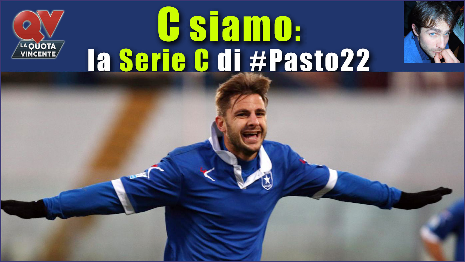 Pronostici Serie C domenica 10 dicembre: #Csiamo, il blog di #Pasto22