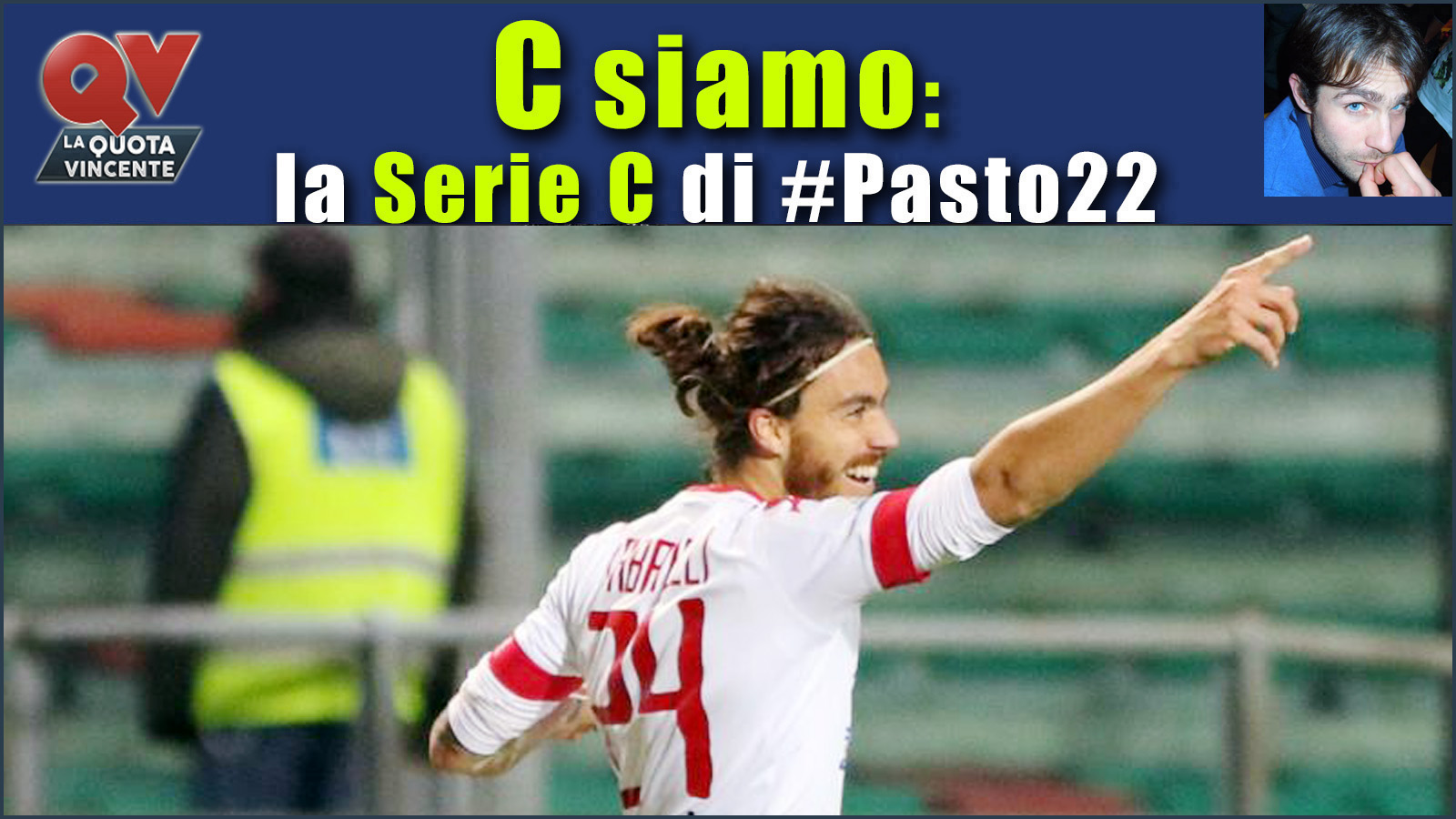 Pronostici Serie C sabato 25 novembre: #Csiamo, il blog di #Pasto22