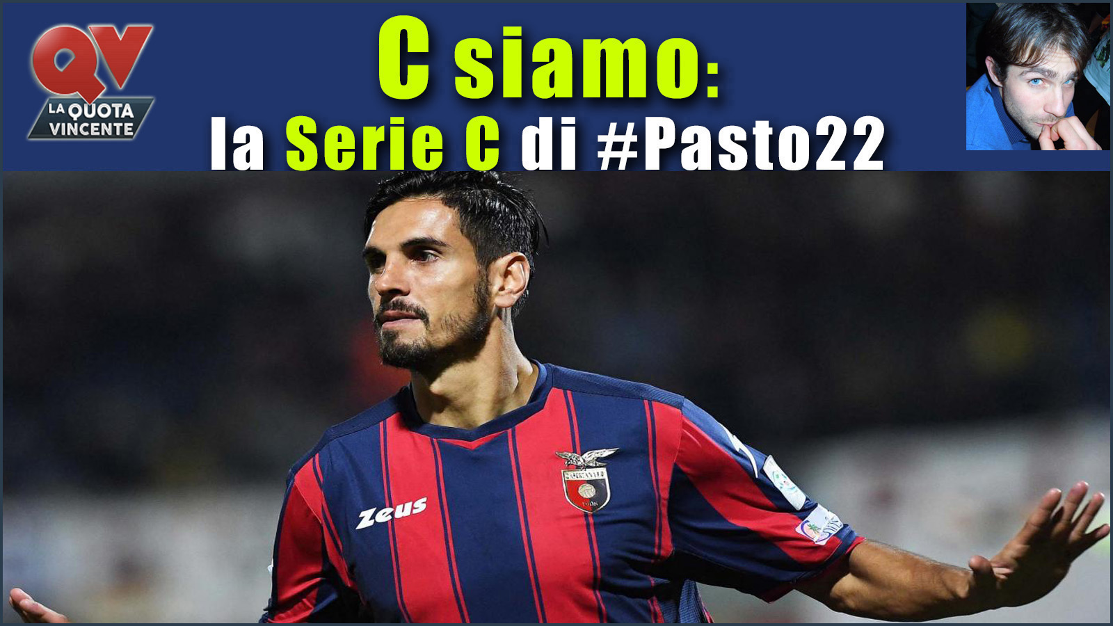 Pronostici Serie C sabato 18 novembre: #Csiamo, il blog di #Pasto22