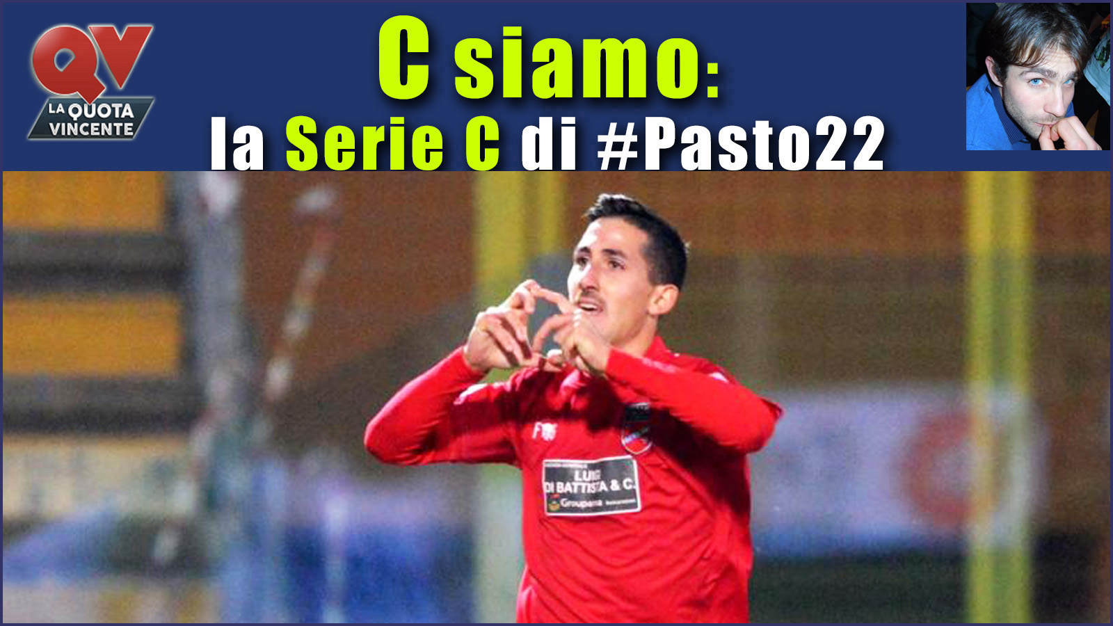Pronostici Serie C sabato 9 dicembre: #Csiamo, il blog di #Pasto22
