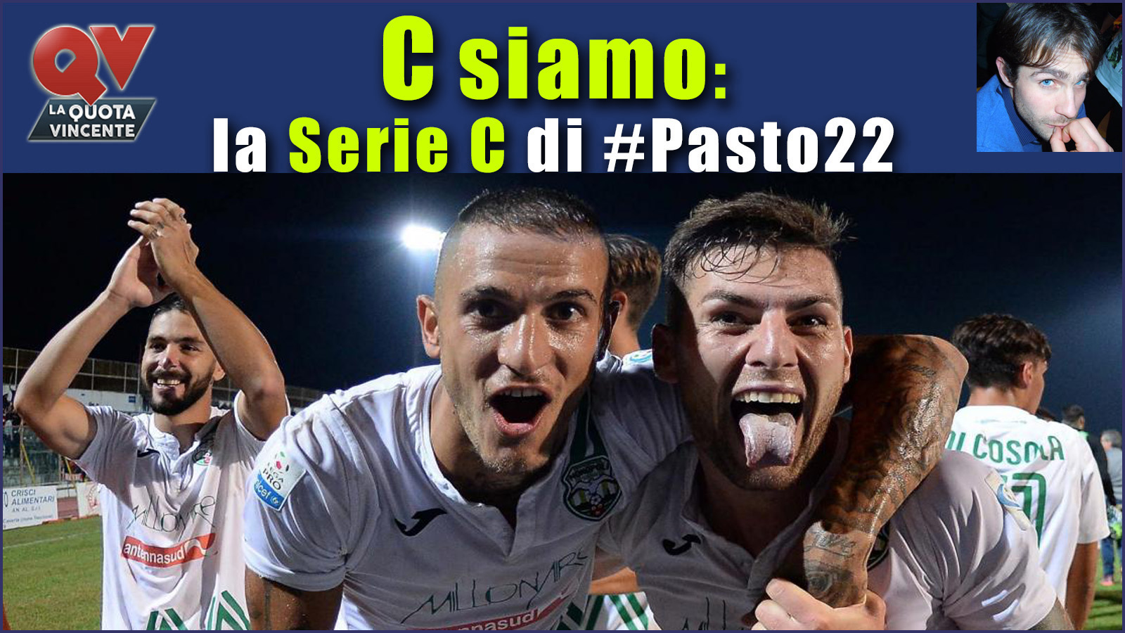 Pronostici Serie C sabato 21 ottobre: #Csiamo, il blog di #Pasto22